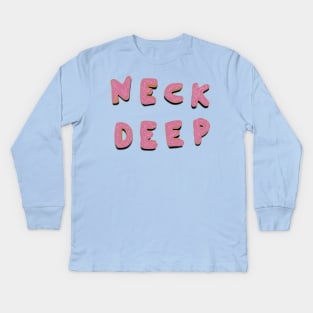 Neck Deep Donuts Kids Long Sleeve T-Shirt